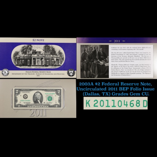 2003A $2 Federal Reserve Note, Uncirculated 2011 BEP Folio Issue (Dallas, TX) Grades Gem CU