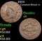 1833 Coronet Head Large Cent 1c Grades g+