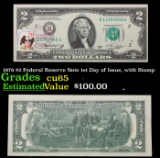 1976 $2 Federal Reserve Note 1st Day of Issue, with Stamp Grades Gem CU