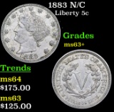 1883 N/C Liberty Nickel 5c Grades Select+ Unc