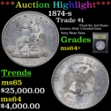 ***Auction Highlight*** 1874-s Trade Dollar $1 Graded Choice+ Unc By USCG (fc)
