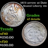 1873 arrow at Date  Seated Liberty Dime 10c Grades xf details