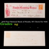 1870 First National Bank of Nunda, NY Check For $100 Grades NG
