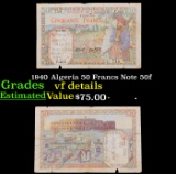 1940 Algeria 50 Francs Note 50f Grades vf details