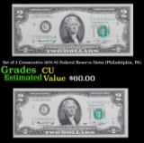 Set of 2 Consecutive 1976 $2 Federal Reserve Notes (Philadelphia, PA) Grades NG