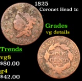1825 Coronet Head Large Cent 1c Grades vg details