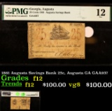 1861 Augusta Savings Bank 25c, Augusta GA GAA937 Graded f12 By PMG