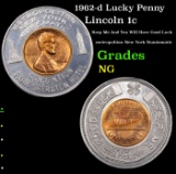 1962-d Lucky Penny  Lincoln Cent 1c Grades NG