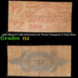 1882 Miner's Life Insurance & Trust Company 5 Cent Note Grades f, fine