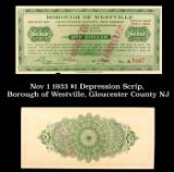 Nov 1 1933 $1 Depression Scrip, Borough of Westville, Gloucester County NJ Grades NG