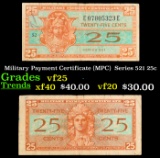 Military Payment Certificate (MPC)  Series 521 25c Grades vf+