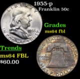 1955-p Franklin Half Dollar 50c Grades Choice Unc FBL