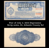 Pair of July 2, 1934 Depression Scrip notes, $5, Atlantic County NJ Grades NG