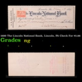 1899 The Lincoln National Bank, Lincoln, PA Check For $5.88 Grades NG
