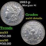 1883-p Morgan Dollar $1 Grades AU Details