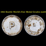 1962 Seattle World's Fair Medal  Grades GEM Unc