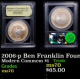 2006-p Ben Franklin Founding Father Modern Commem Dollar $1 Graded ms70, Perfection BY USCG