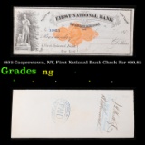 1872 Cooperstown, NY, First National Bank Check For $99.85 Grades NG