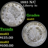 1883 N/C Liberty Nickel 5c Grades Select Unc