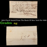 1804 Check Issued From The Bank Of New York For $300 Grades NG