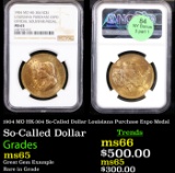NGC 1904 MO HK-304 So-Called Dollar Louisiana Purchase Expo Medal Graded ms65 By NGC