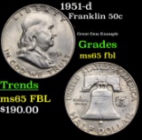 1951-d Franklin Half Dollar 50c Grades GEM FBL