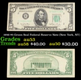 1950 $5 Green Seal Federal Reserve Note (New York, NY) Grades Select AU