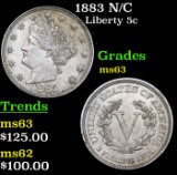 1883 N/C Liberty Nickel 5c Grades Select Unc