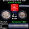 Buffalo Nickel Shotgun Roll in Old Bank Style 'Bell Telephone'  Wrapper 1917 & D Mint Ends.