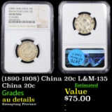 NGC (1890-1908) China 20c L&M-135 Graded au details By NGC