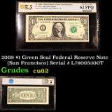 PCGS 2009 $1 Green Seal Federal Reserve Note (San Francisco) Serial # L76005300T Graded cu62 By PCGS