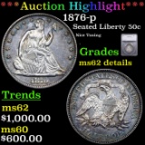 ***Auction Highlight*** 1876-p Seated Half Dollar 50c Graded ms62 details By SEGS (fc)