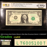 PCGS 2009 $1 Green Seal Federal Reserve Note (San Francisco) Serial # L76005100T Graded cu62 By PCGS