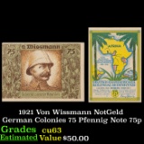 1921 Von Wissmann NotGeld German Colonies 75 Pfennig Note 75p Grades Select CU