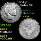 1904-p Barber Half Dollars 50c Grades Choice AU/BU Slider
