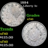1884 Liberty Nickel 5c Grades xf