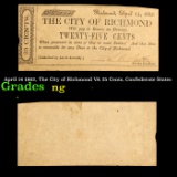 April 14 1862, The City of Richmond VA 25 Cents, Confederate States Grades NG