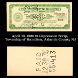 April 10, 1936 $1 Depression Scrip, Township of Hamilton, Atlantic County NJ Grades NG