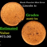 Blank Planchet Mint Error Lincoln Cent 1c Grades Select Unc BN