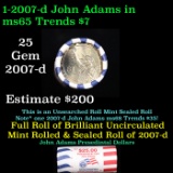 Full Roll of 2007-d John Adams Presidential $1 Coin Rolls in Original United State Mint Wrapper. 25