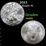 2012 Silver Eagle Dollar $1 Grades ms69