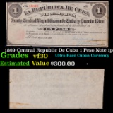 1869 Central Republic De Cuba 1 Peso Note 1p Grades vf++