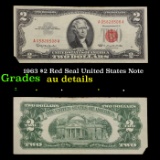 1963 $2 Red Seal United States Note Grades AU Details