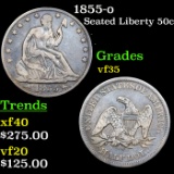 1855-o Seated Half Dollar 50c Grades vf++