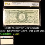PCGS 1886 $5 Silver Certificate BEP Souvenir Card  FR-259-265 Graded cu66 By PCGS