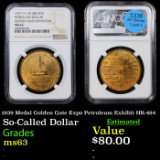 NGC 1939 Medal Golden Gate Expo Petroleum Exhibit HK-484 Graded ms63 By NGC