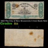 1862 The City of New Brunswick 5 Cent Bank Note Grades f+