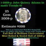Full Roll of 2008-p John Quincy Adams Presidential $1 Coin Rolls in Original United State Mint Wrapp