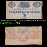 1800's Turbutville, PA 25 Cent Obsollete Bank Note Grades vf+