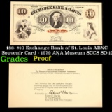 PCGS 186- $10 Exchange Bank of St. Louis ABNC Souvenir Card - 1979 ANA Museum SCCS SO-10 Graded cu B